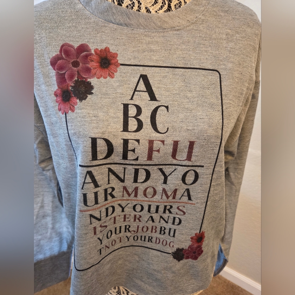 ABCDE-FU Sweatshirt - Size S/M (NWT)